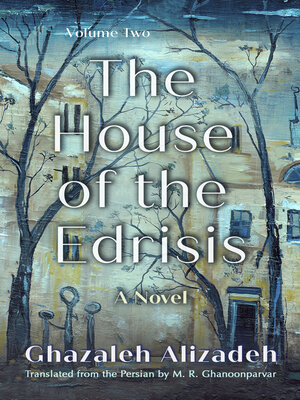cover image of The House of the Edrisis, Volume Two